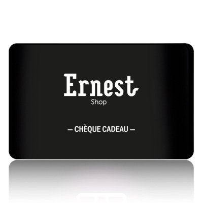 Cheque Cadeau - Ernest Shop